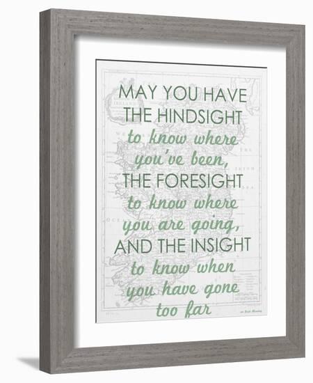 An Irish Blessing on Hindsight, Foresight & Insight - 1741, Ireland Map-null-Framed Giclee Print