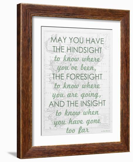 An Irish Blessing on Hindsight, Foresight & Insight - 1741, Ireland Map-null-Framed Giclee Print