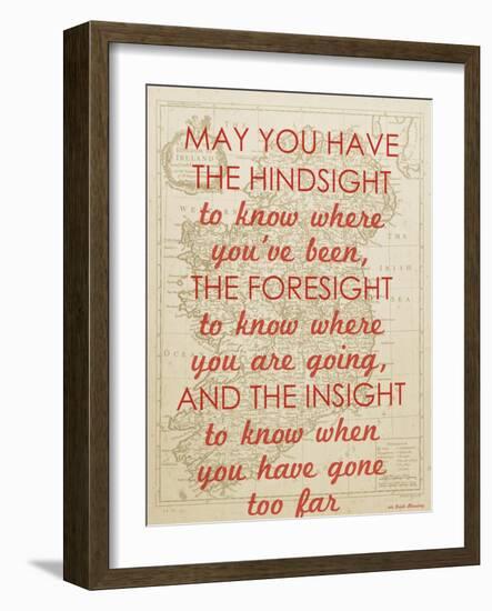 An Irish Blessing on Hindsight, Foresight & Insight - 1741, Ireland Map-null-Framed Giclee Print