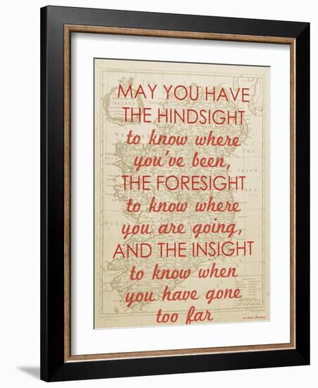 An Irish Blessing on Hindsight, Foresight & Insight - 1741, Ireland Map-null-Framed Giclee Print