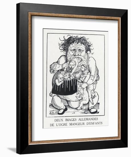 An Ogre Who Eats Children Who Misbehave-Hans Weidlitz-Framed Art Print