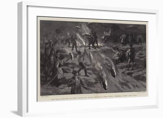 An Old Custom in the Austrian Alps, Hurling the Fiery Wheels Down the Hill-Joseph Nash-Framed Giclee Print