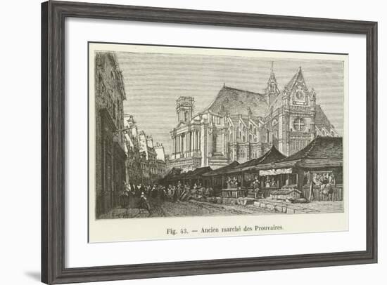 Ancien Marche Des Prouvaires-null-Framed Giclee Print