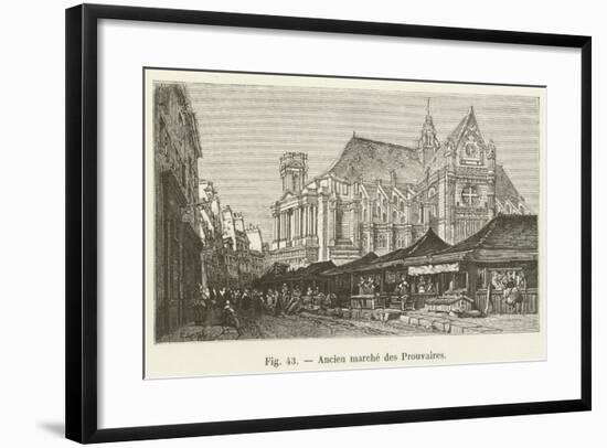 Ancien Marche Des Prouvaires-null-Framed Giclee Print