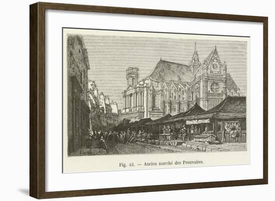 Ancien Marche Des Prouvaires-null-Framed Giclee Print