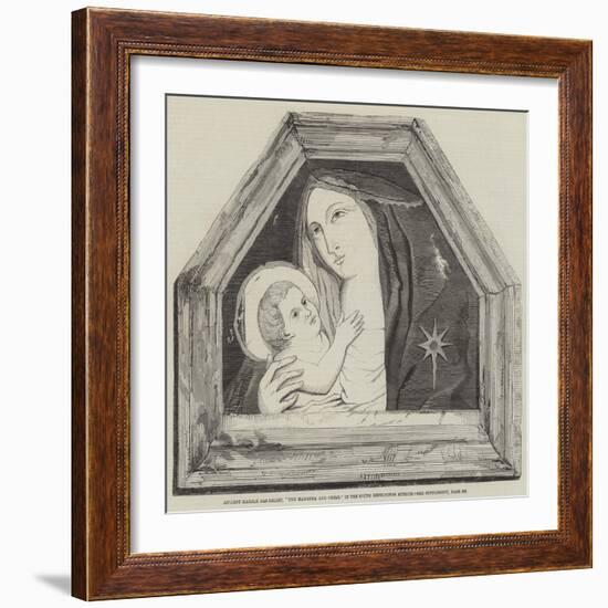 Ancient Marble Bas-Relief, The Madonna and Child, in the South Kensington Museum-null-Framed Giclee Print