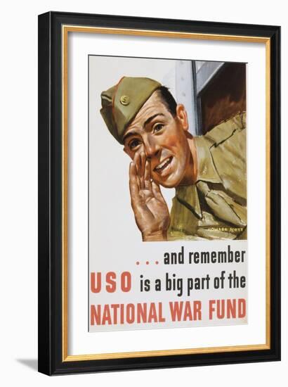 And Remember Uso Is a Big Part of the National War Fund Poster-Howard Scott-Framed Giclee Print