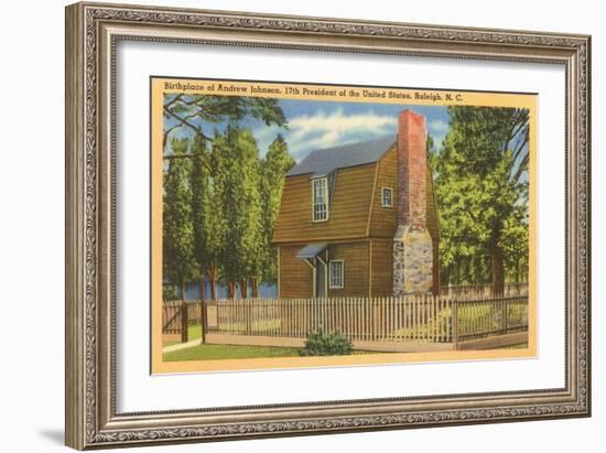 Andrew Johnson Birthplace, Raleigh, North Carolina-null-Framed Art Print
