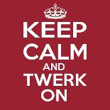 Keep Calm and Twerk On-Andrew S Hunt-Framed Art Print