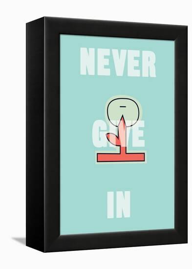 Annimo Never Give In-null-Framed Stretched Canvas