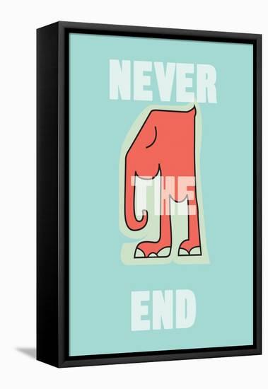 Annimo Never The End-null-Framed Stretched Canvas