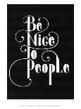 Be Nice To People-Antoine Tesquier Tedeschi-Framed Art Print