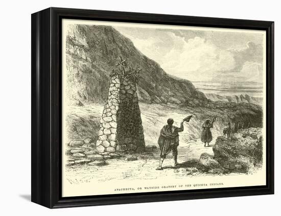 Apachecta, or Wayside Oratory of the Quichua Indians-Édouard Riou-Framed Premier Image Canvas