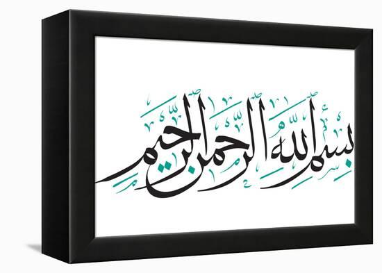 Arabic Calligraphy. Translation: Basmala - in the Name of God, the Most Gracious, the Most Merciful-yienkeat-Framed Premier Image Canvas