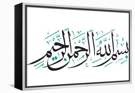 Arabic Calligraphy. Translation: Basmala - in the Name of God, the Most Gracious, the Most Merciful-yienkeat-Framed Premier Image Canvas