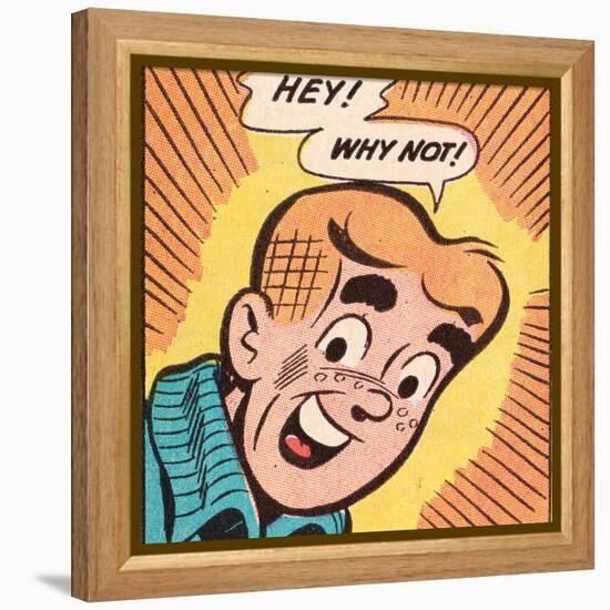 Archie Comics Retro: Archie Comic Panel; Hey! Why Not? (Aged)-null-Framed Stretched Canvas