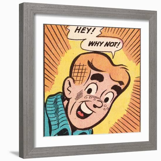 Archie Comics Retro: Archie Comic Panel; Hey! Why Not? (Aged)-null-Framed Art Print