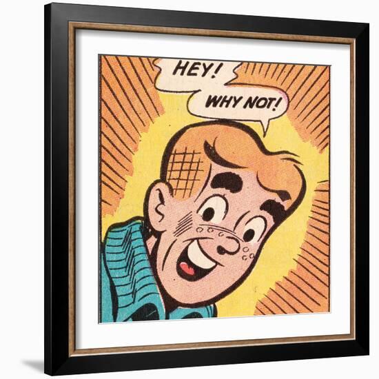 Archie Comics Retro: Archie Comic Panel; Hey! Why Not? (Aged)-null-Framed Art Print