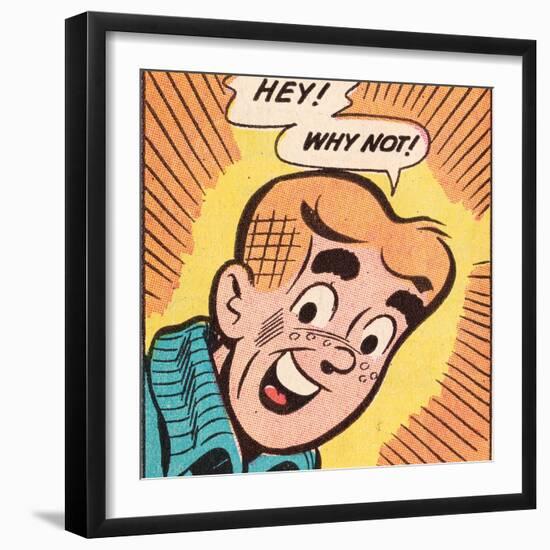 Archie Comics Retro: Archie Comic Panel; Hey! Why Not? (Aged)-null-Framed Art Print