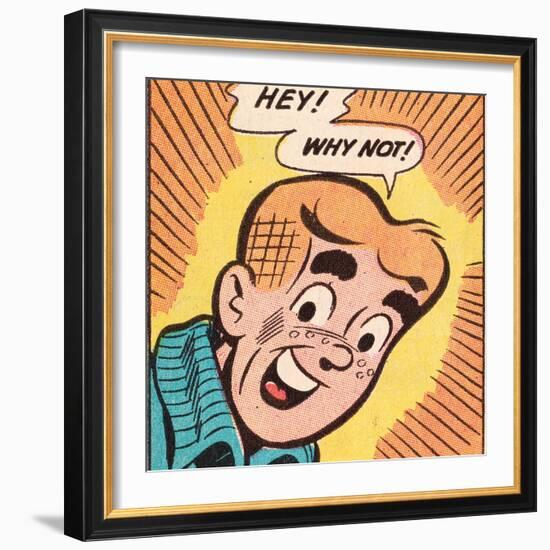 Archie Comics Retro: Archie Comic Panel; Hey! Why Not? (Aged)-null-Framed Art Print