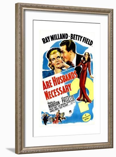 Are Husbands Necessary, US poster, Ray Milland, Betty Field, Patricia Morison, 1942-null-Framed Art Print