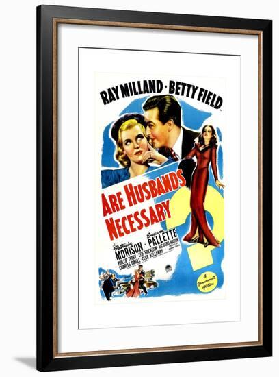 Are Husbands Necessary, US poster, Ray Milland, Betty Field, Patricia Morison, 1942-null-Framed Art Print