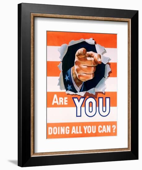 Are You Doing All You Can? World War II Poster-null-Framed Giclee Print