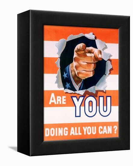 Are You Doing All You Can? World War II Poster-null-Framed Premier Image Canvas