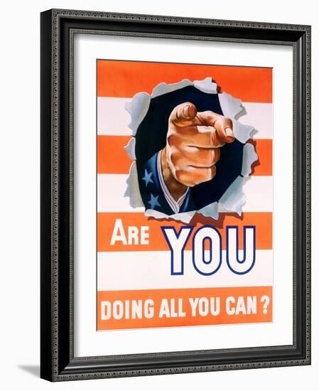 Are You Doing All You Can? World War II Poster-null-Framed Giclee Print