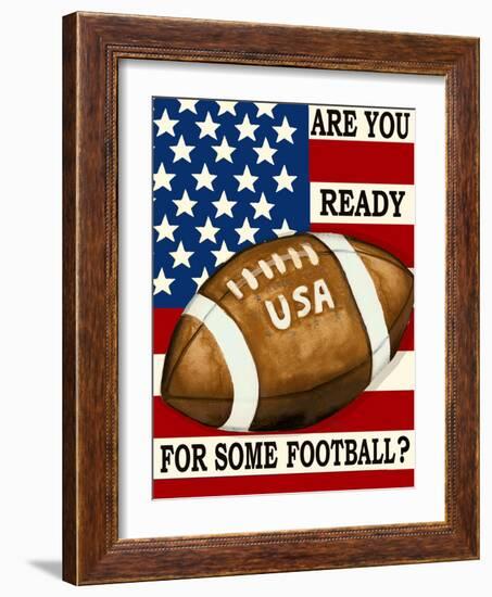 Are You Ready for Some Football-Laurie Korsgaden-Framed Giclee Print