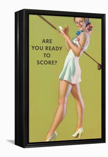 Are You Ready to Score?-null-Framed Stretched Canvas