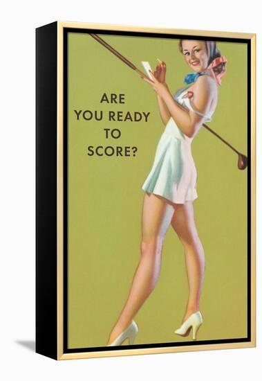 Are You Ready to Score?-null-Framed Stretched Canvas