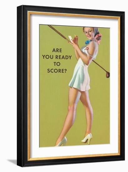 Are You Ready to Score?-null-Framed Art Print