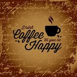 Coffee Makes You Happy-arenacreative-Mounted Art Print