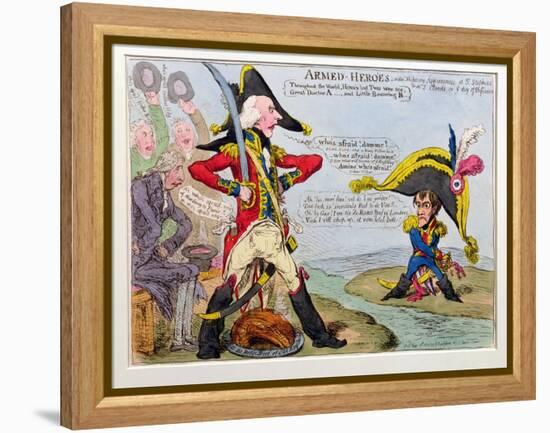 Armed Heroes, or Military Appearances at St. Stephen's and at St. Cloud's on the Day of Defiance,…-James Gillray-Framed Premier Image Canvas