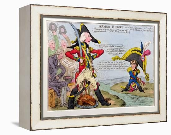 Armed Heroes, or Military Appearances at St. Stephen's and at St. Cloud's on the Day of Defiance,…-James Gillray-Framed Premier Image Canvas