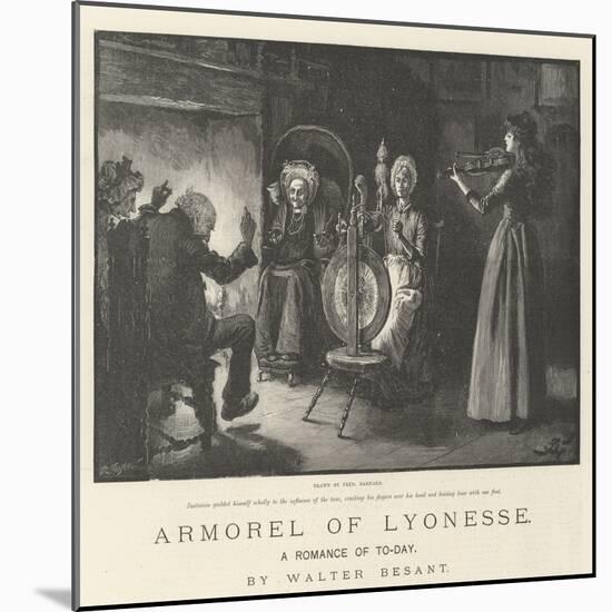 Armorel of Lyonesse, a Romance of To-Day-Frederick Barnard-Mounted Giclee Print