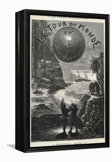 Around World in 80 Days, Title Page for 1873 Edition of Novel-Jules Verne-Framed Premier Image Canvas