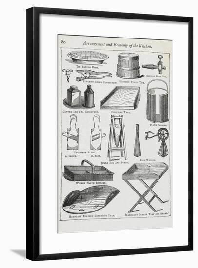 Arrangement and Economy Of the Kitchen. Various Kitchen Utensils-Isabella Beeton-Framed Giclee Print