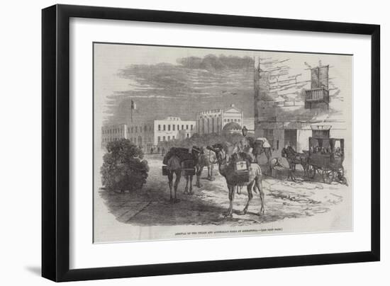Arrival of the Indian and Australian Mails at Alexandria-Harrison William Weir-Framed Giclee Print