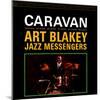 Art Blakey & The Jazz Messengers - Caravan-null-Mounted Art Print