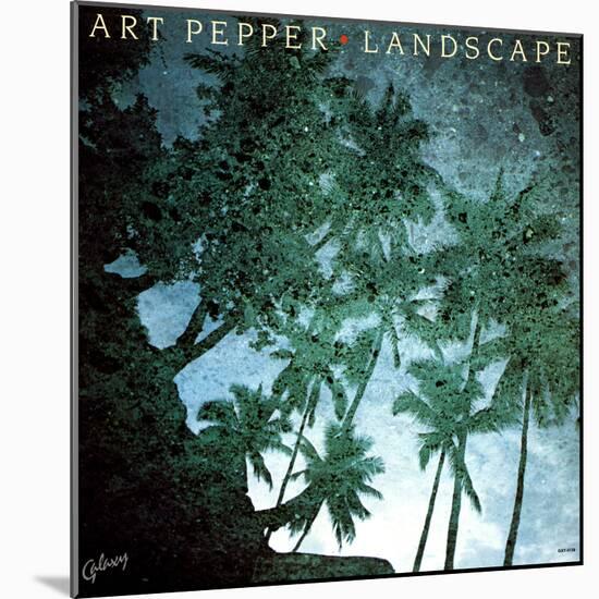 Art Pepper - Landscape-null-Mounted Art Print