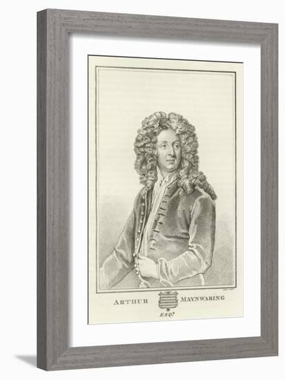 Arthur Maynwaring, Esquire-Godfrey Kneller-Framed Giclee Print