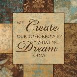 What We Dream Today-Artique Studio-Art Print