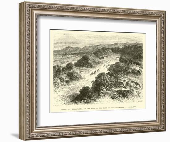 Ascent of Habaspampa, on the Road to the Pass in the Cordillera of Occobamba-Édouard Riou-Framed Giclee Print