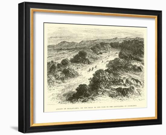 Ascent of Habaspampa, on the Road to the Pass in the Cordillera of Occobamba-Édouard Riou-Framed Giclee Print