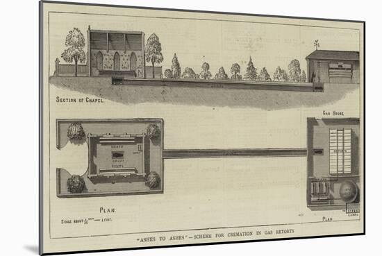 Ashes to Ashes, Scheme for Cremation in Gas Retorts-null-Mounted Giclee Print