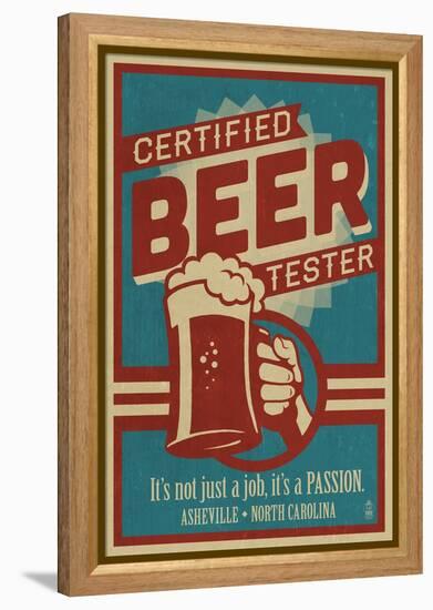 Asheville, North Carolina - Certified Beer Tester-Lantern Press-Framed Stretched Canvas