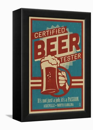 Asheville, North Carolina - Certified Beer Tester-Lantern Press-Framed Stretched Canvas