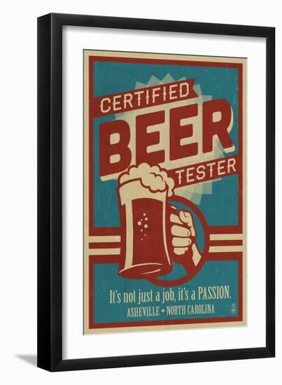 Asheville, North Carolina - Certified Beer Tester-Lantern Press-Framed Art Print